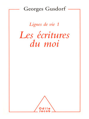 cover image of Lignes de vie 1--Les écritures du moi